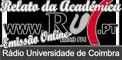 Escute aqui o RELATO e EMISSAO ONLINE da Radio Universidade de Coimbra