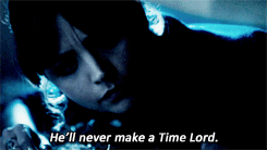 Never make Time Lord