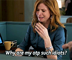Suits why are my OTPs such idiots