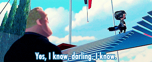 Incredibles I know