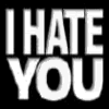 hate you! Pictures, Images and Photos
