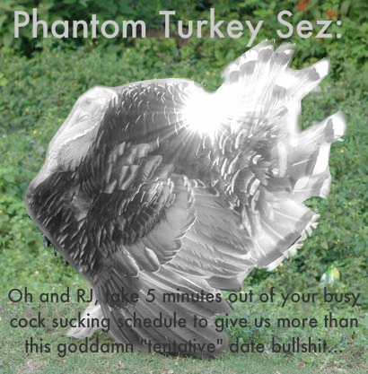 [Image: phantomturkey-RJ-1.png]