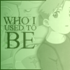 Who I used to be...(I think I already saw another icon like this, once...)